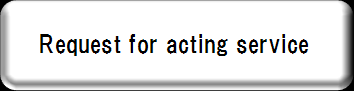 Request for acting service